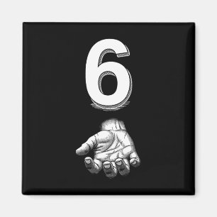 Grappig nummer 6 bijpassend 67 Meme kostuum Magneet