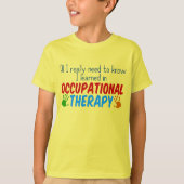 Grappig Occupational Therapy Quote Kinder T-shirt (Voorkant)