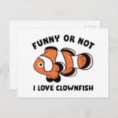 Grappig of niet dat ik van Clownfish hou Briefkaart (Voorkant / Achterkant)