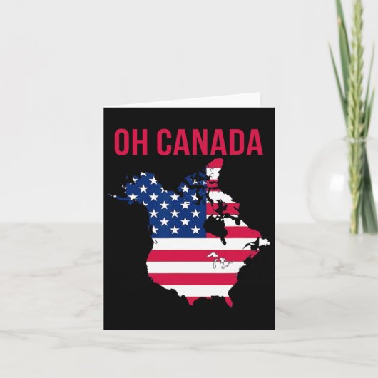Grappig Oh Canada Grappige Trump kaart van het Ame (Voorkant)
