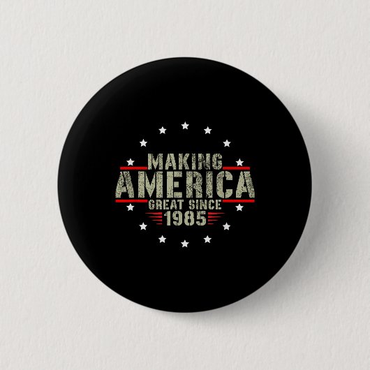 Grappig om Amerika groot te maken sinds 1985 Desig Ronde Button 5,7 Cm (Voorkant)