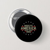 Grappig om Amerika groot te maken sinds 1985 Desig Ronde Button 5,7 Cm (Voorkant /achterkant)