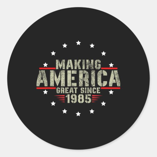 Grappig om Amerika groot te maken sinds 1985 Desig Ronde Sticker (Voorkant)