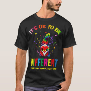 Grappig om Autisme te zijn dag is het oké om dif t T-shirt