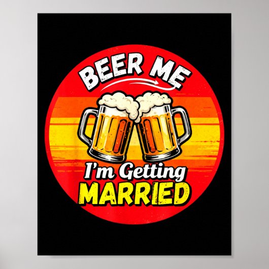 Grappig om bruidegom vrijgezellenfeest voor mannen poster (Voorkant)
