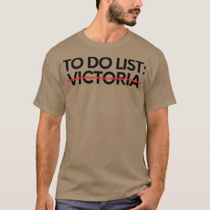 Grappig om de Victoria-naam Sarcastic Girlfrien te T-shirt