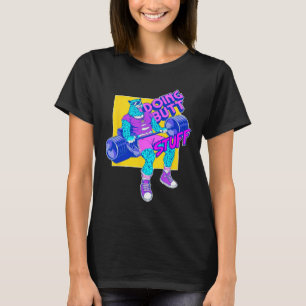 Grappig om dingen te doen Workout Bodybuilding Fit T-shirt