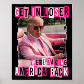 Grappig om in Loser te komen, we nemen Amerika ter Poster (Voorkant)