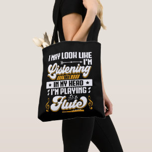 Grappig om in mijn hoofd te horen, ik speel mijn f tote bag
