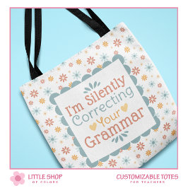 Grappig om je grammatica leraar stilletjes te corr tote bag