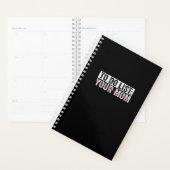 Grappig om je mam Sarcasm Sarcastisch Gezegde op t Planner (Display)