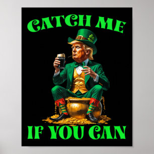 Grappig om me te vangen als je Leprechaun St Patr  Poster