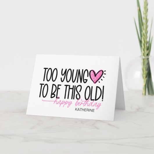 Grappig om ouder te worden mijlpaal verjaardag voo kaart (Voorkant)