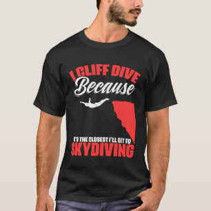 Grappig om te gaan met skydiving van de klif extre t-shirt