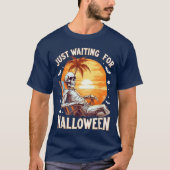 Grappig om te wachten op Halloween Skeleton Spooky T-shirt (Voorkant)