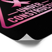 Grappig onder constructie borstkanker bewustzijn poster (Hoek)