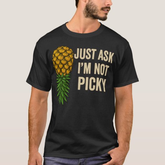 Grappig Ondersteboven Ananas T-shirt Vraag het maa (Voorkant)