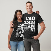 Grappig ondersteboven is mijn fiets OK fiets sarca T-shirt (Unisex)