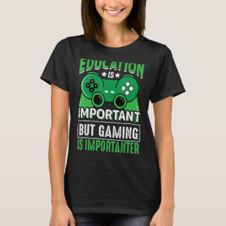 Grappig onderwijs is belangrijk, maar spelen is be t-shirt