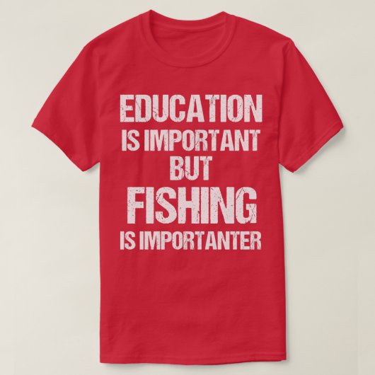 Grappig onderwijs is belangrijk, maar Vist belangr T-shirt (Design voorkant)