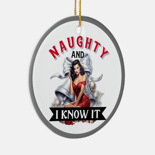 Grappig ondeugend en ik weet het kerst pinup keramisch ornament (Rechts)