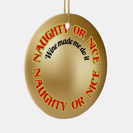 Grappig ondeugend mooi wijncitaat gouden rood Orna Keramisch Ornament (Rechts)