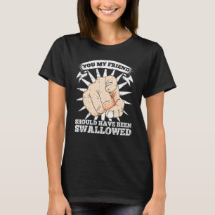 Grappig ongeschikt adulte Humor Sarcastic Rude Gag T-shirt