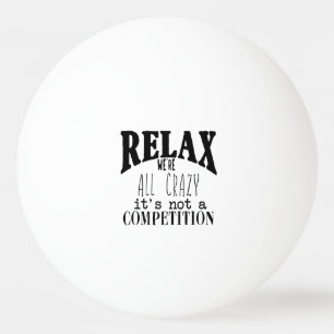 Grappig Ontspan We zijn allemaal gek Niet competit Pingpongbal