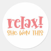 Grappig Ontspan Ze Heeft Gewonnen - Sticker Voor K (Voorkant)