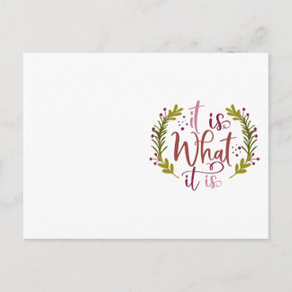 Grappig ontwerp met een Gezegde is het wat het is Briefkaart