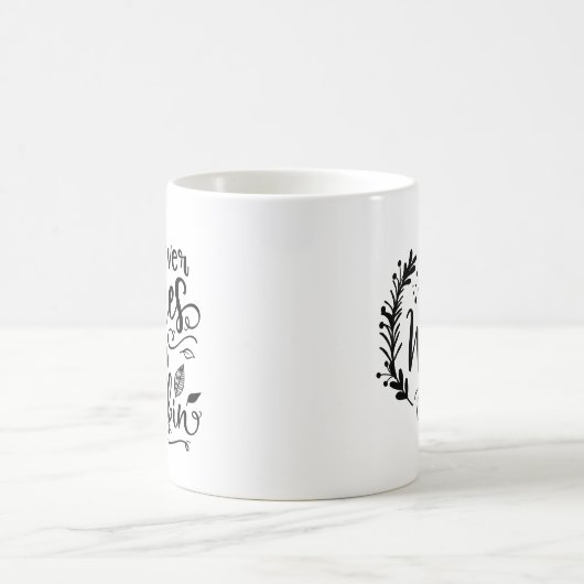 Grappig ontwerp met een Gezegde is het wat het is Koffiemok (Center)