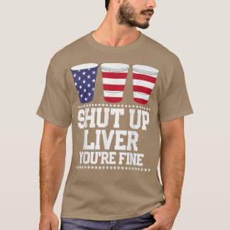 Grappig, op 4 juli, LEVENS... T-shirt