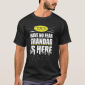 Grappig opa cadeau - geen angst opa is hier t-shirt (Voorkant)