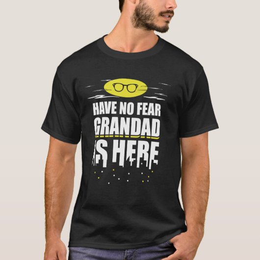 Grappig opa cadeau - geen angst opa is hier t-shirt (Voorkant)