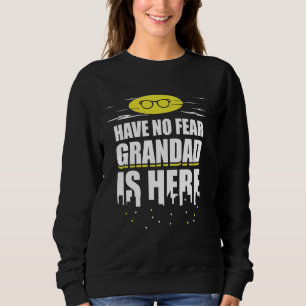 Grappig opa cadeau - geen angst opa is hier trui