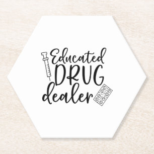 Grappig opgeleide verpleegster drugsdealer sticker kartonnen onderzetters