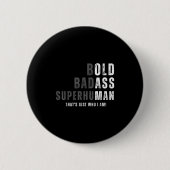 Grappig Oud Man Gag Vaders Dag Verjaardag Ronde Button 5,7 Cm (Voorkant)