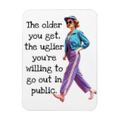 Grappig ouder je krijgt sarcastische retro huisvro magneet (Verticaal)