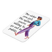 Grappig ouder je krijgt sarcastische retro huisvro magneet (Linkerzijde)