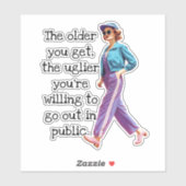 Grappig ouder je krijgt sarcastische retro huisvro sticker (Vel)