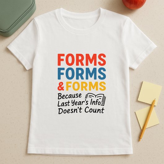 Grappig Ouder Shirt; Leuke School Paperwork Ouder T-shirt