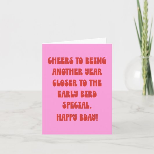 Grappig ouder worden Snarky Humor Verjaardag Kaart (Voorkant)