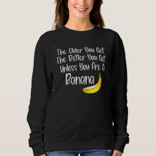 Grappig ouder wordend Quote Senioren Ouder wordt u Trui