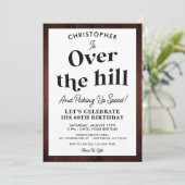 Grappig over de heuvel elke leeftijd verjaardagsfe kaart (Staand voorkant)
