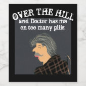 Grappig Over the Hill Quote Verjaardagsfeest Wijn Etiket (Enkel label)