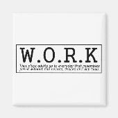 Grappig over werk koelkast magneet (Voorkant)