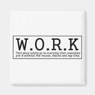 Grappig over werk koelkast magneet