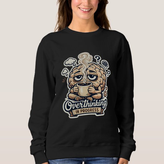 Grappig Overdenken In Uitvoering T-Shirt | Herkenb (Voorkant)