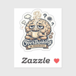 Grappig Overdenken In Uitvoering T-Shirt | Herkenb Sticker