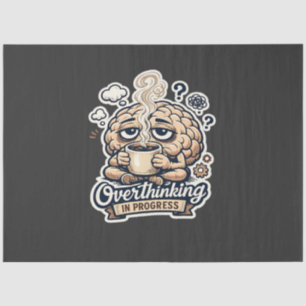 Grappig Overdenken In Uitvoering T-Shirt Herkenb Tissuepapier